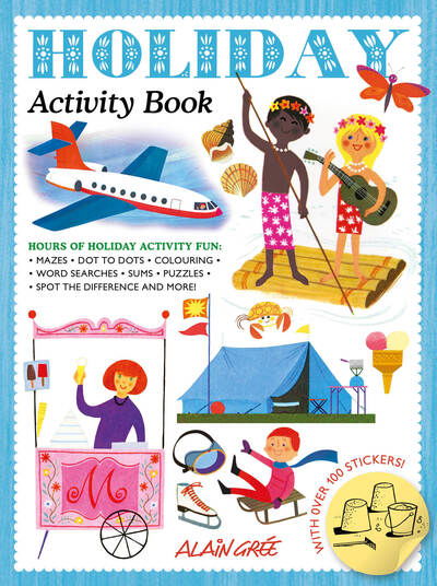 Cover for Alain Gree · Holiday Activity Book - Alain Gree Activity Book (Paperback Book) (2020)