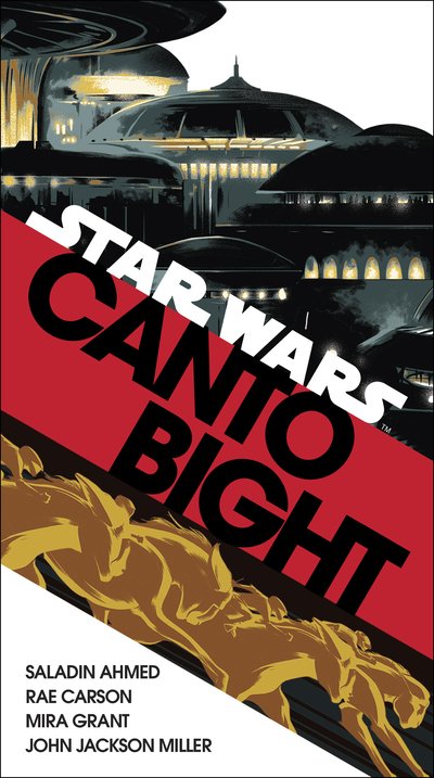 Cover for Saladin Ahmed · Canto Bight (Star Wars): Journey to Star Wars: The Last Jedi (Pocketbok) (2018)
