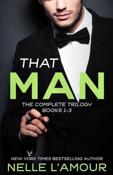 That Man - Nelle L'Amour - Böcker - Independently published - 9781795137546 - 25 januari 2019