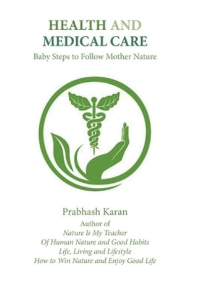 Cover for Prabhash Karan · Health and Medical Care (Hardcover Book) (2019)