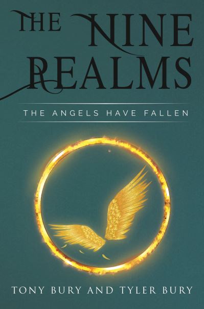 Cover for Tony Bury · The Nine Realms: The Angels Have Fallen (Paperback Book) (2022)