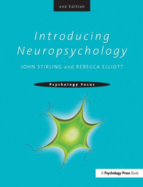 Cover for John Stirling · Introducing Neuropsychology: 2nd Edition (Taschenbuch) (2008)
