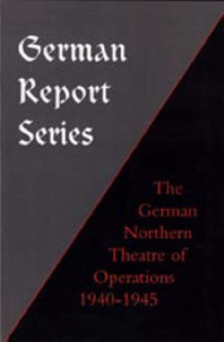 Cover for Earl F Ziemke · German Report Series: German Northern Theatre of Operations 1940-45 (Gebundenes Buch) (2006)