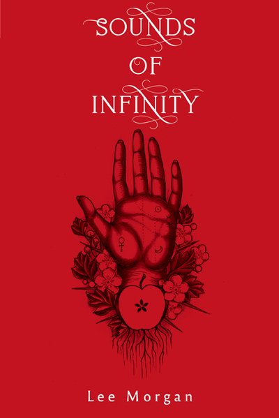 Cover for Morgan, Lee (Lee Morgan) · Sounds of Infinity (Paperback Bog) (2019)