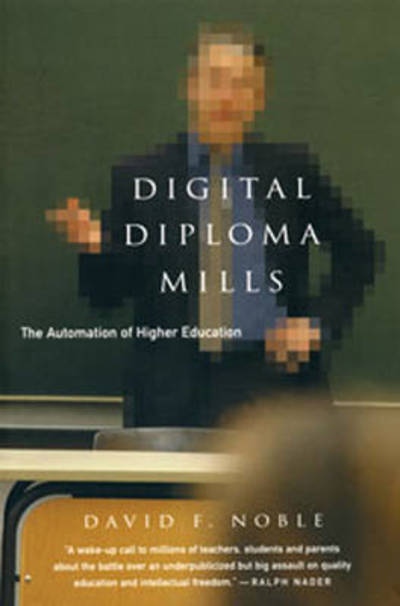 Cover for David F. Noble · Digital diploma mills (Book) (2002)