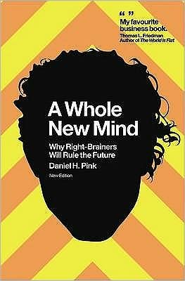 Cover for Daniel H. Pink · A Whole New Mind (Taschenbuch) (2008)