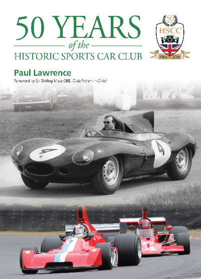 Cover for Paul Lawrence · 50 Years of the Historic Sports Car Club (Hardcover Book) (2016)