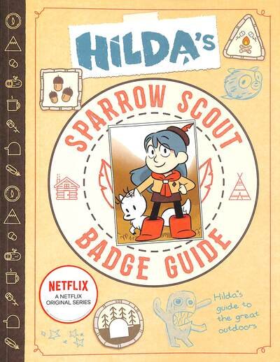 Cover for Emily Hibbs · Hilda’s Sparrow Scout Badge Guide - Netflix Original Series Tie-In (Paperback Book) (2020)
