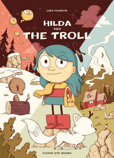 Hilda and the Troll - Luke Pearson - Books - Flying Eye Books - 9781912497546 - December 1, 2015