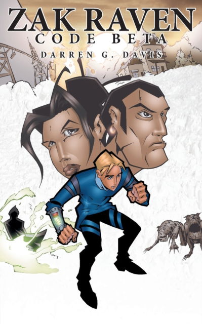 Zak Raven - Darren G. Davis - Books - Markosia Enterprises Ltd - 9781913359546 - May 25, 2020