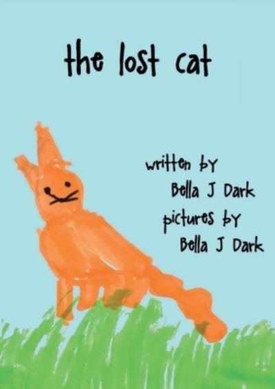 Cover for Bella J Dark · The Lost Cat - Snowy the Cat (Pocketbok) (2022)