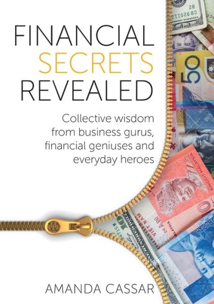 Financial Secrets Revealed - Amanda Cassar - Books - Michael Hanrahan Publishing - 9781925648546 - November 23, 2017