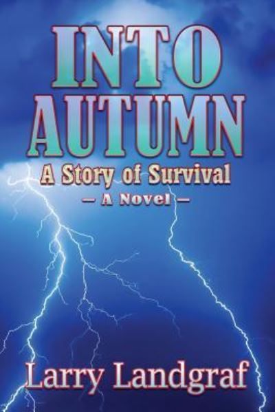 Cover for Larry Landgraf · Into Autumn (Paperback Book) (2017)