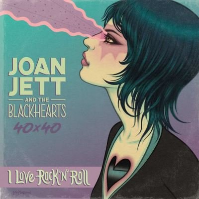 Cover for Jazzlyn Stone · Joan Jett &amp; The Blackhearts 40x40: Bad Reputation / I Love Rock-n-Roll: Bad Reputation / I Love Rock-n-Roll (Taschenbuch) (2022)