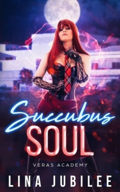 Cover for Lina Jubilee · Succubus Soul (Paperback Book) (2019)