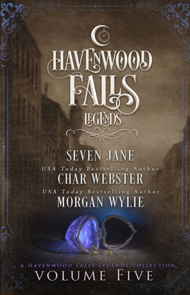 Cover for Char Webster · Legends of Havenwood Falls Volume Five (Paperback Book) (2020)