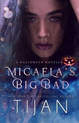 Cover for Tijan · Micaela's Big Bad (Paperback Book) (2020)