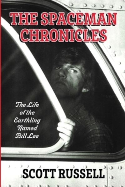 Cover for Scott Russell · The Spaceman Chronicles (Paperback Book) (2020)