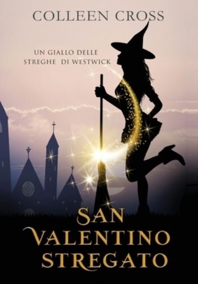 Cover for Colleen Cross · San Valentino Stregato (Buch) (2024)