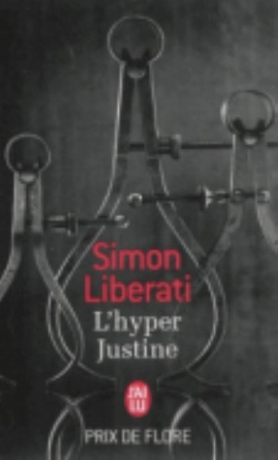 Cover for Simon Liberati · L'hyper Justine (Paperback Book) (2015)