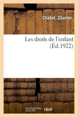 Cover for Chabot · Les Droits de l'Enfant (Pocketbok) (2018)