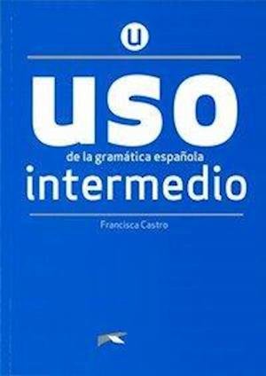 Cover for Castro · Uso de la gramática española - Intermed (Book)