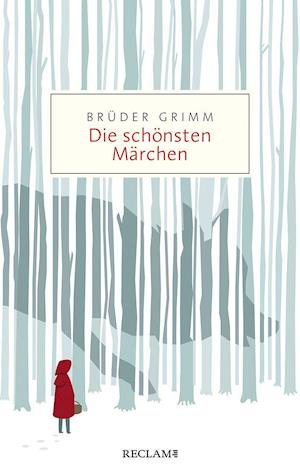 Cover for Grimm Brüder · Die schönsten Märchen (Paperback Book) (2021)