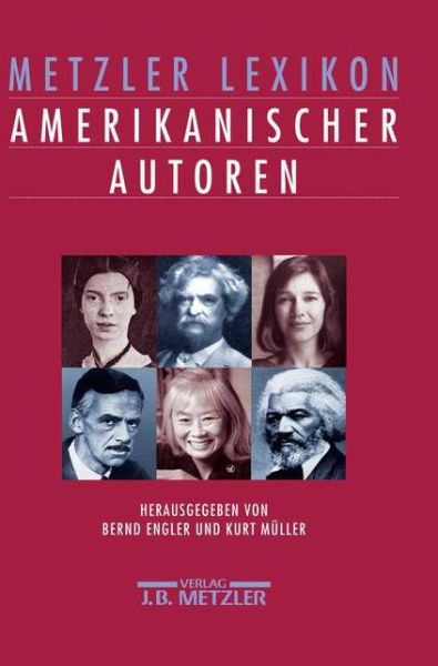Cover for Metzler Lexikon amerikanischer Autoren (Hardcover Book) (2000)