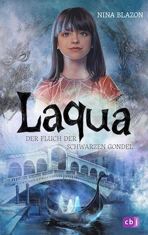 Cover for Nina Blazon · Laqua - Der Fluch Der Schwarzen Gondel (Book)