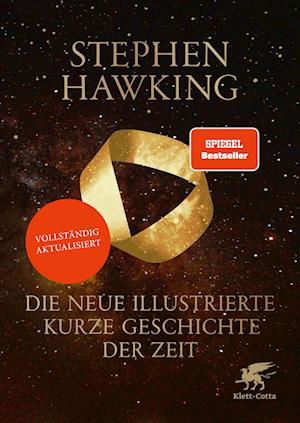 Cover for Stephen Hawking · Die Neue Illustrierte Kurze Geschichte Der Zeit (Buch)