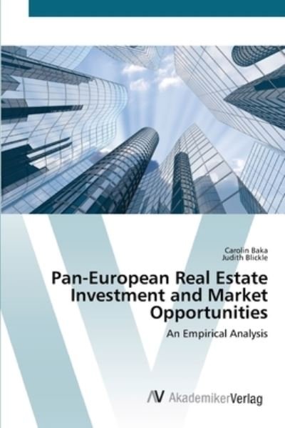 Pan-European Real Estate Investmen - Baka - Libros -  - 9783639408546 - 10 de mayo de 2012