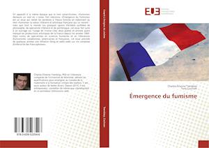 Cover for Tremblay · Émergence du fumisme (Book)