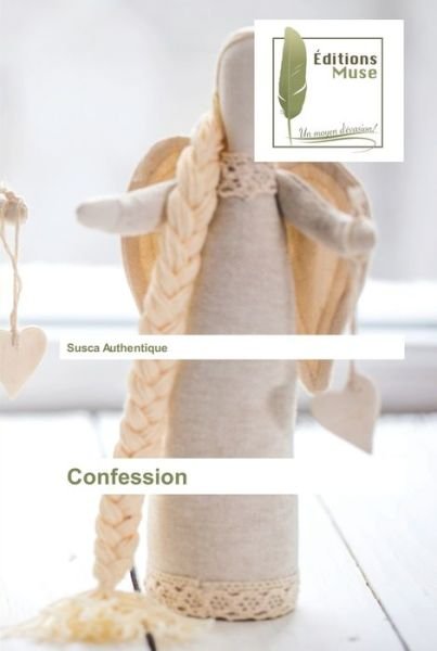 Cover for Susca Authentique · Confession (Pocketbok) (2022)