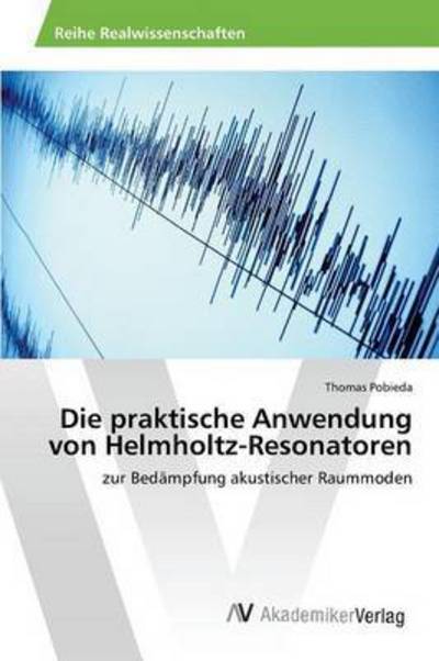 Die praktische Anwendung von He - Pobieda - Böcker -  - 9783639875546 - 27 januari 2016