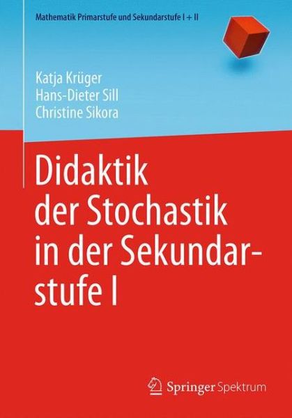 Cover for Katja Kruger · Didaktik der Stochastik in der Sekundarstufe I (Book) (2015)