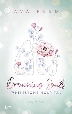 Cover for Ava Reed · Whitestone Hospital - Drowning Souls (Buch) (2023)