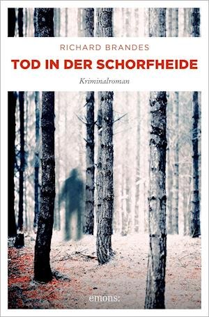 Cover for Richard Brandes · Tod in der Schorfheide (Paperback Book) (2021)