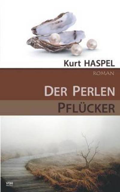 Cover for Haspel · Der Perlenpflücker (Book) (2023)
