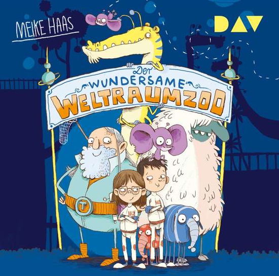 Cover for Haas · Der wundersame Weltraumzoo,CD (Book) (2019)