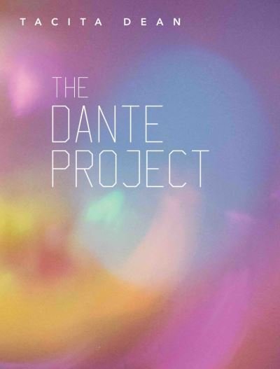 Cover for Tacita Dean: The Dante Project (Taschenbuch) (2022)