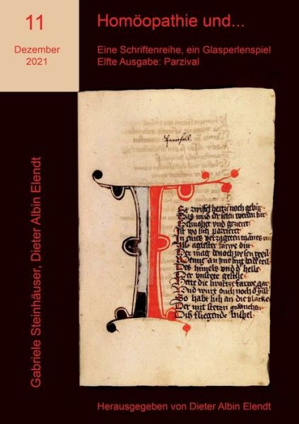 Cover for Gabriele Steinhauser · Homoeopathie und... Eine Schriftenreihe, ein Glasperlenspiel (Paperback Book) (2021)