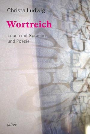 Cover for Christa Ludwig · Wortreich (Innbunden bok) (2022)