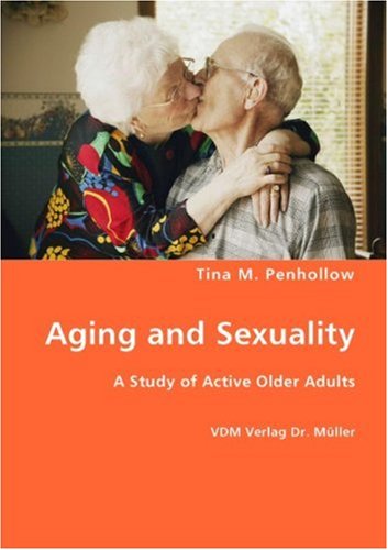 Cover for Tina M. Penhollow · Aging and Sexuality (Paperback Book) (2007)