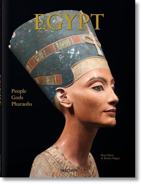 Cover for Hagen, Rainer &amp; Rose-Marie · Egypt. People, Gods, Pharaohs (Gebundenes Buch) (2016)