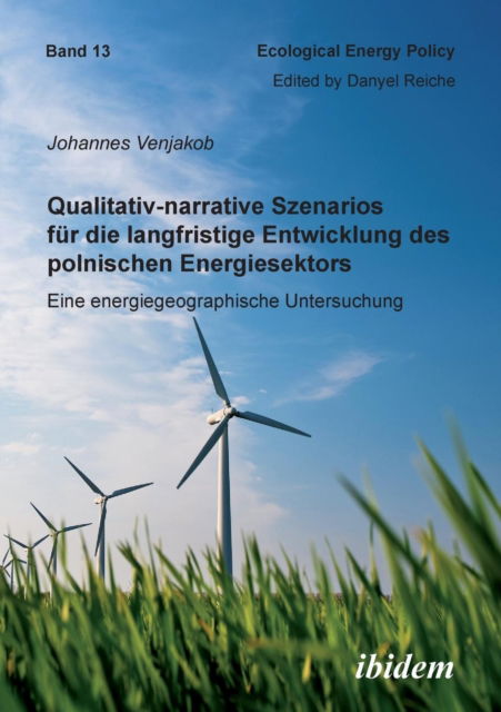 Cover for Venjakob · Qualitativ-narrative Szenarios (Bok) (2012)