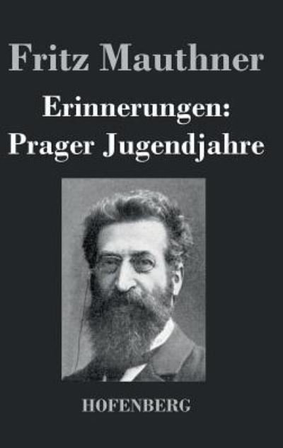 Cover for Fritz Mauthner · Erinnerungen (Hardcover Book) (2018)