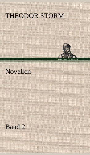 Cover for Theodor Storm · Novellen. Band 2 (Hardcover bog) [German edition] (2012)