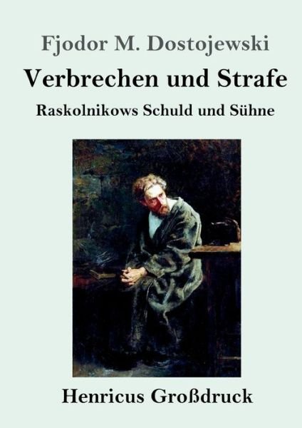Cover for Fjodor M Dostojewski · Verbrechen und Strafe (Grossdruck) (Paperback Bog) (2019)