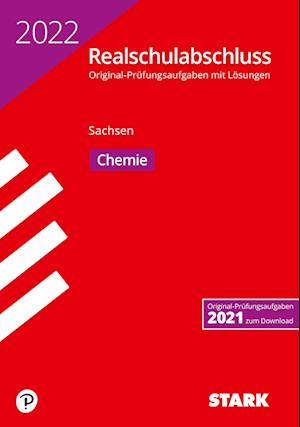 STARK Original-Prüfungen Realschulabschluss 2022 - Chemie - Sachsen - Stark Verlag GmbH - Książki - Stark Verlag GmbH - 9783849049546 - 2 września 2021