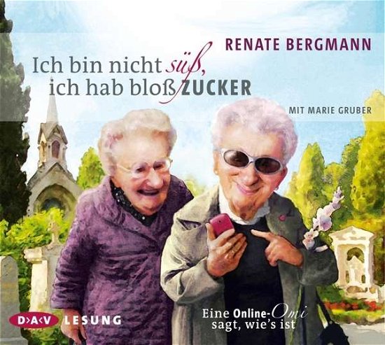 Cover for Renate Bergmann · Ich Bin Nicht Süß,ich Hab Blo (CD) (2014)